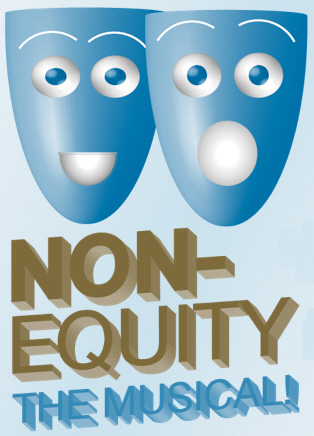 Non-Equity: The Musical